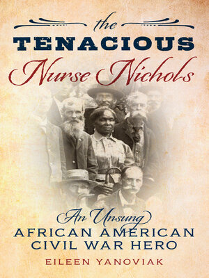 cover image of The Tenacious Nurse Nichols